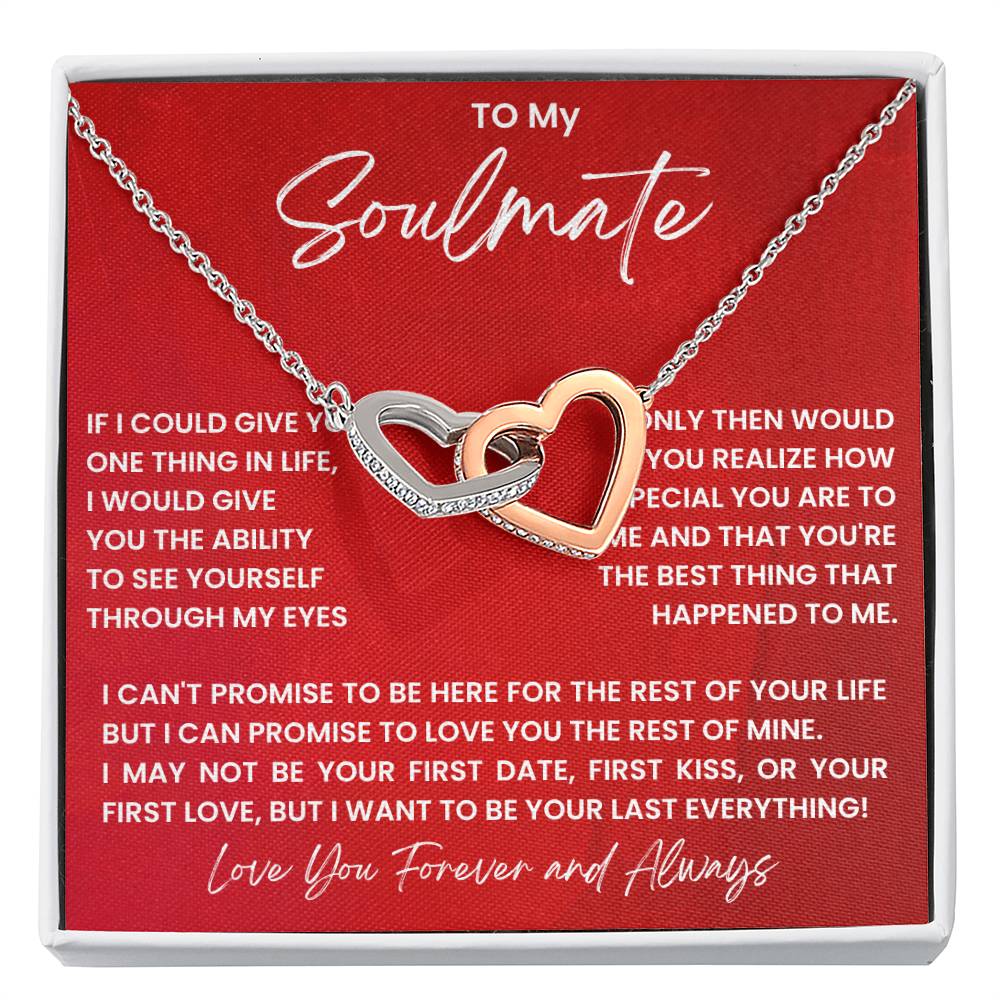 To My Soulmate Necklace - Special Gift for Birthday & Valentine’s Day - Interlocking Hearts Necklace