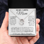 To My Caring Mom - You Will Always Be My Caring Mother - Lucky In Love Necklace - Best Gift For Mom