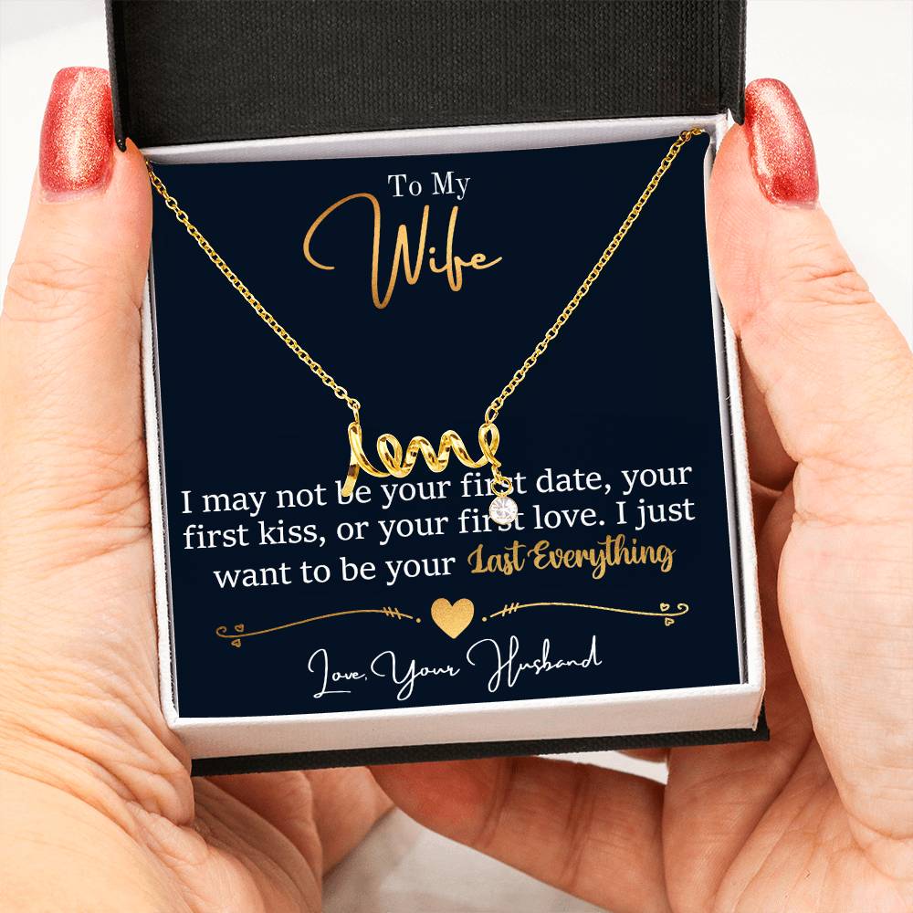 To My Wife Necklace - Emotional Husband-to-Wife Gift for Anniversary, Birthday & Valentine’s Day - Scripted Love Necklace