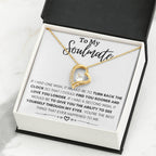 To My Soulmate Necklace - Soulmate Jewelry for Valentine’s Day & Gifts for Her - Forever Love Necklace