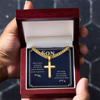 To My Son - Gift for Son - When others step back - Artisan Cross with Cuban Link Chain