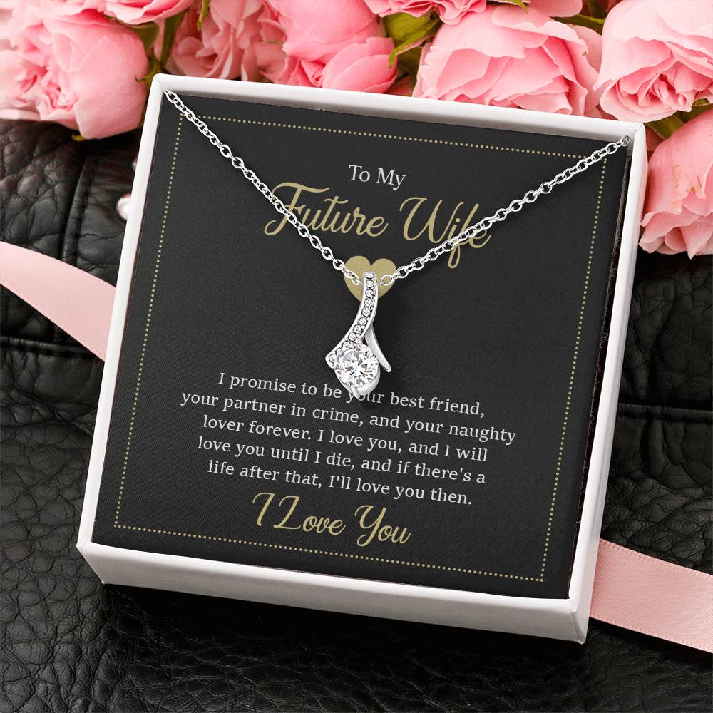 Future Wife Necklace - Romantic Jewelry Gift for Girlfriend for Valentine’s Day, Birthday & Proposal Celebrations - Alluring Beauty Necklace