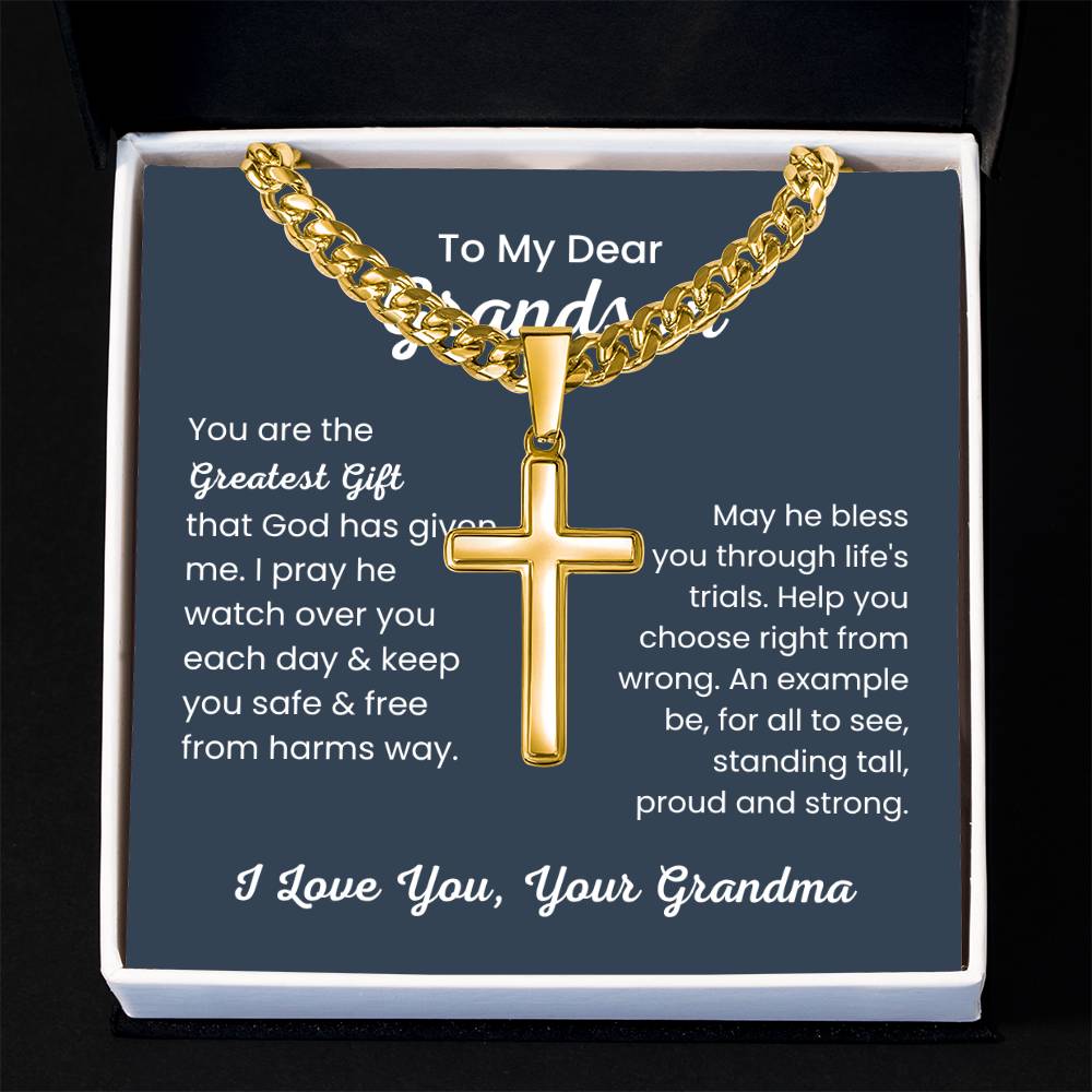 To Dear My Grandson - You are the greatest gift - Gift for Grandson from Grandma - Artisan Cross with Cuban Link Chain