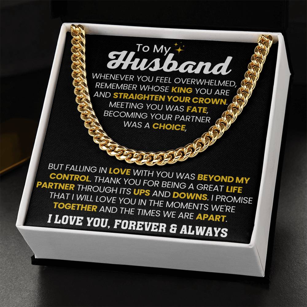 To My Husband - Whenever you feel overwhelmed - Cuban Link Chain - Anniversary & Birthday Gift from Wife