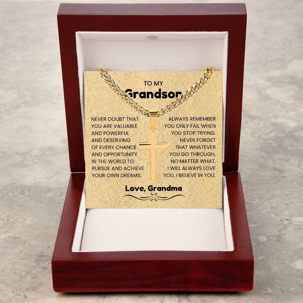 To My Grandson - Gift for Grandson from Grandma - I will always love you - Artisan Cross with Cuban Link Chain