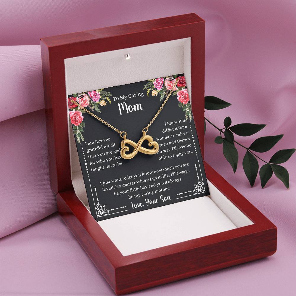 To My Caring Mom - I Am Forever Grateful - Endless Love Necklace - Special Gift for Mom from Son