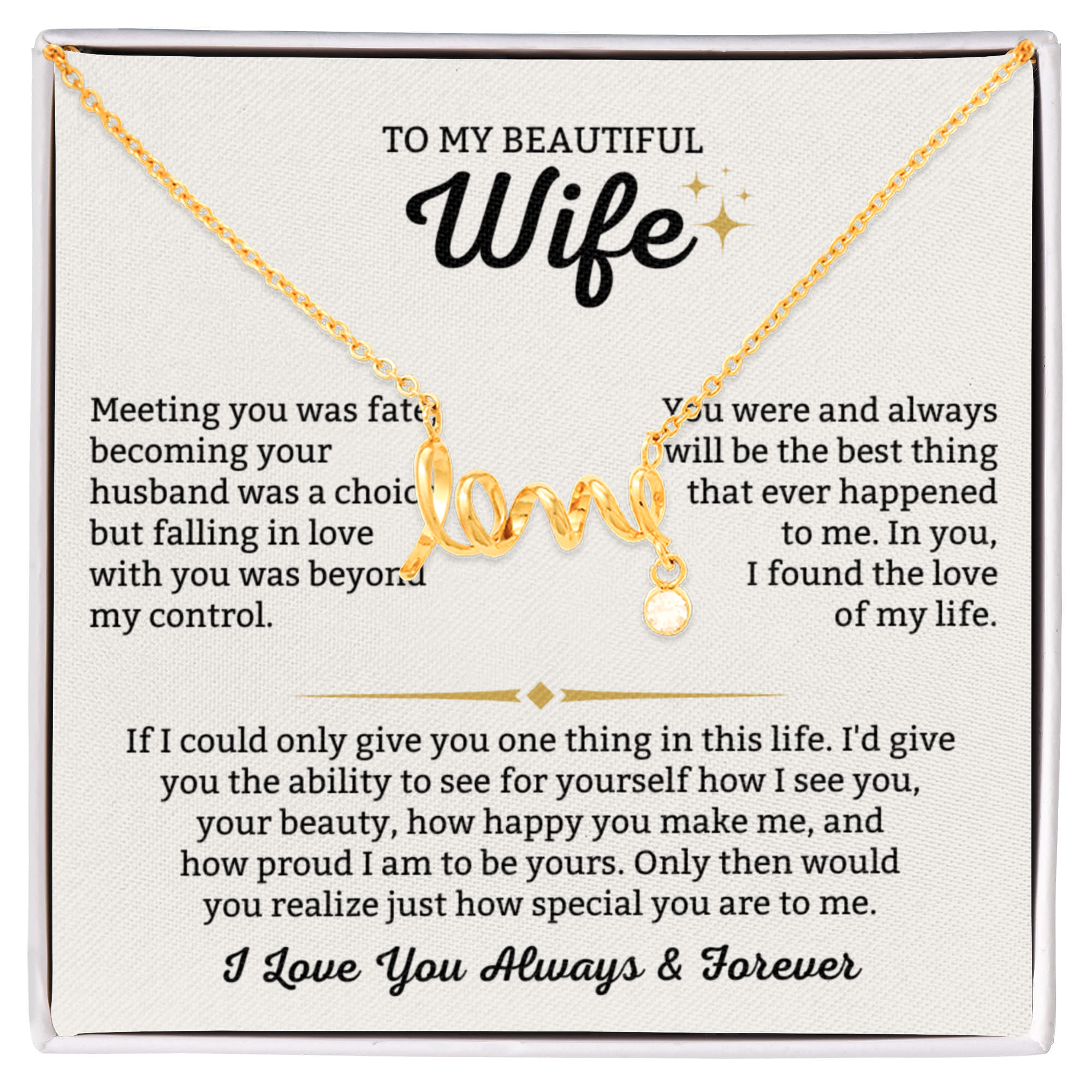 To My Wife Necklace - Beautiful Wife Gift from Husband for Birthday, Anniversary & Valentine’s Day - Scripted Love Necklace