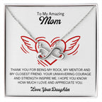 To My Amazing Mom - Thank you for being my closest friend - Endless Love Necklace - Gift for Mom from Daughter