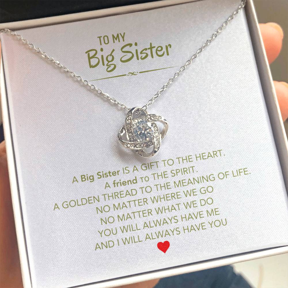 To My Big Sister Necklace - A Big Sister Is A Gift To The Heart - Gift for Sister - Love Knot Necklace
