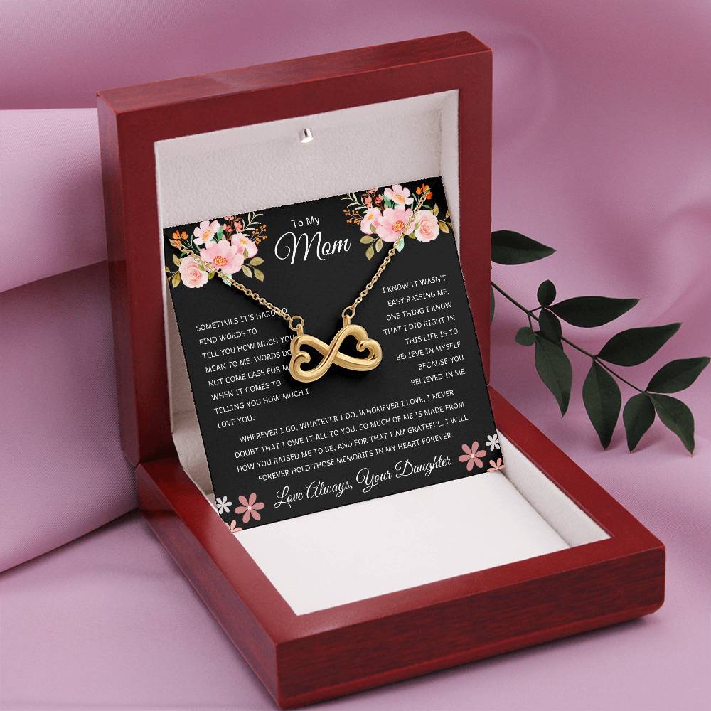 Mom Gift from Daughter - Thank you for believing in me - Endless Love Necklace