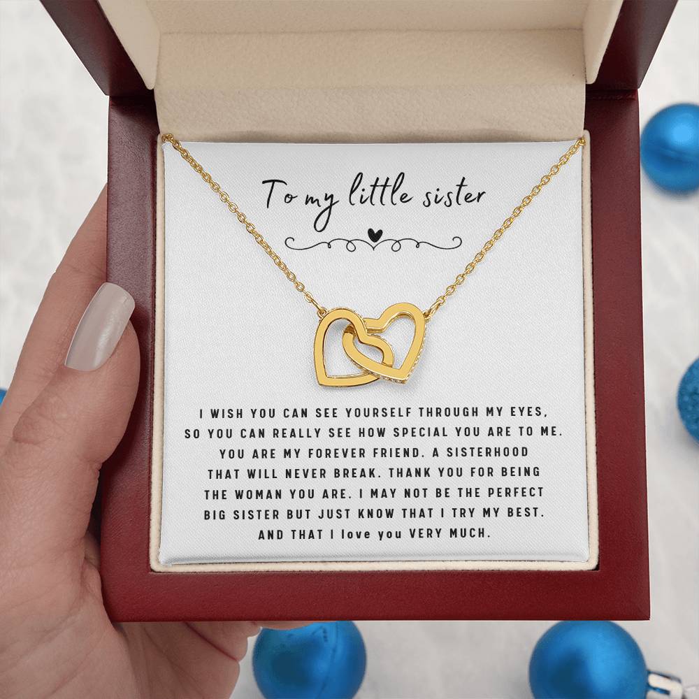 To My Little Sister Necklace - I Wish You Can See Yourself Through My Eyes - Gift for Little Sister - Interlocking Hearts Necklace
