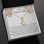 To My Sister In Law Necklace - Gift for Bonus Sister - Alluring Beauty Necklace