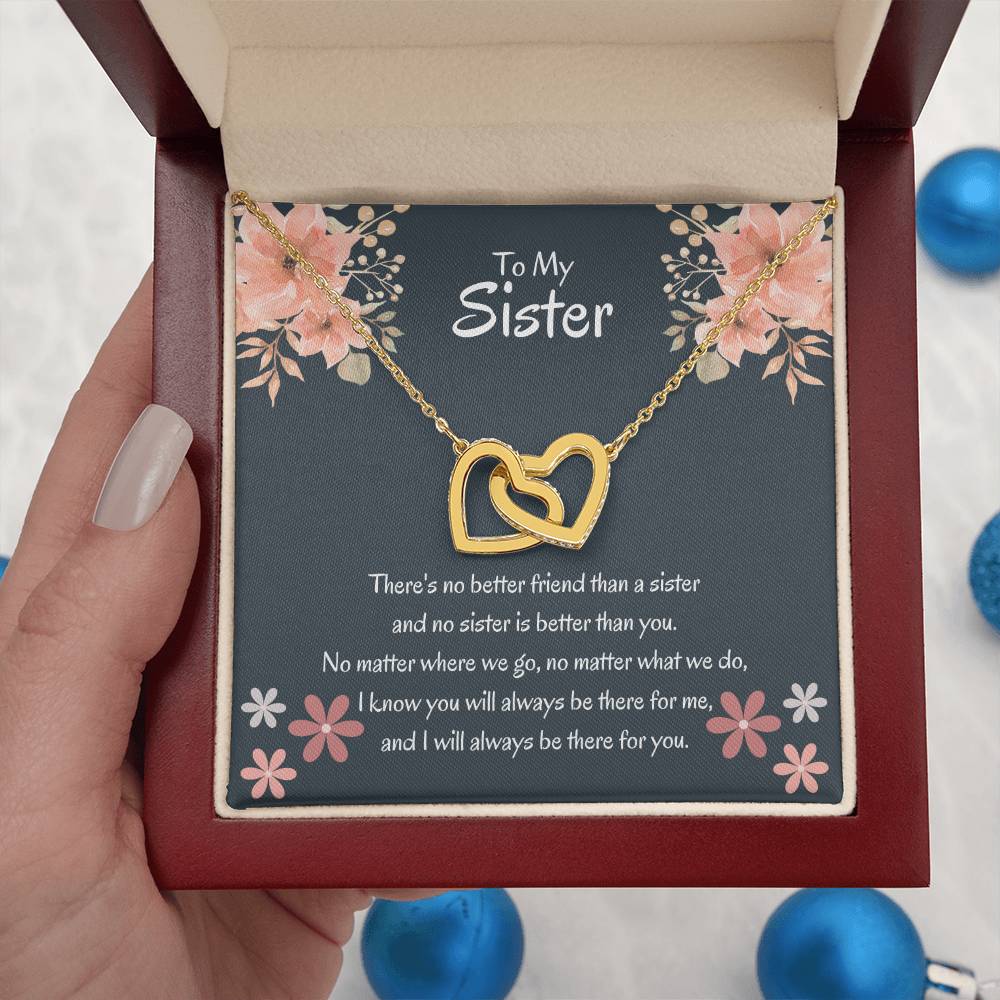 To My Sister - There's no better friend than a sister - Gift for Sister - Interlocking Hearts Necklace