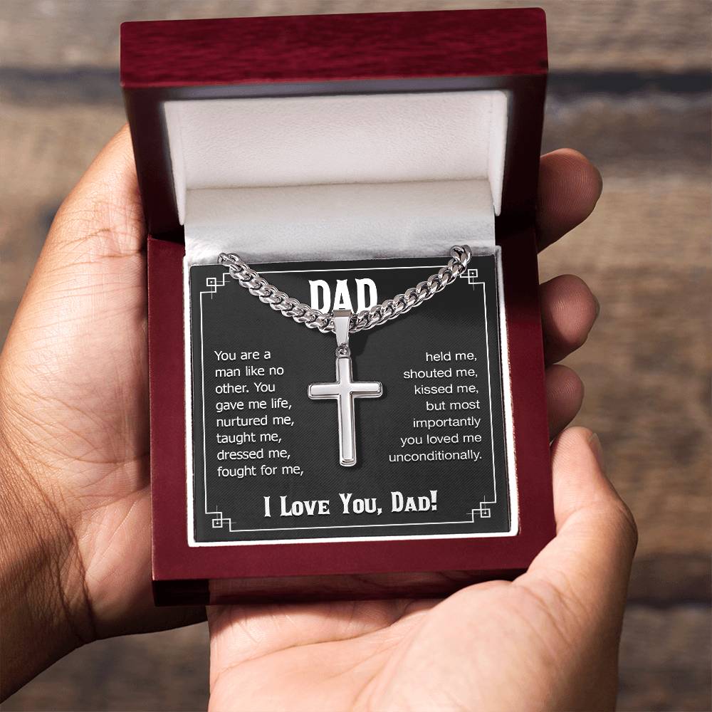Dad - You are a man like no other - Present for Dad - Artisan Cross with Cuban Link Chain