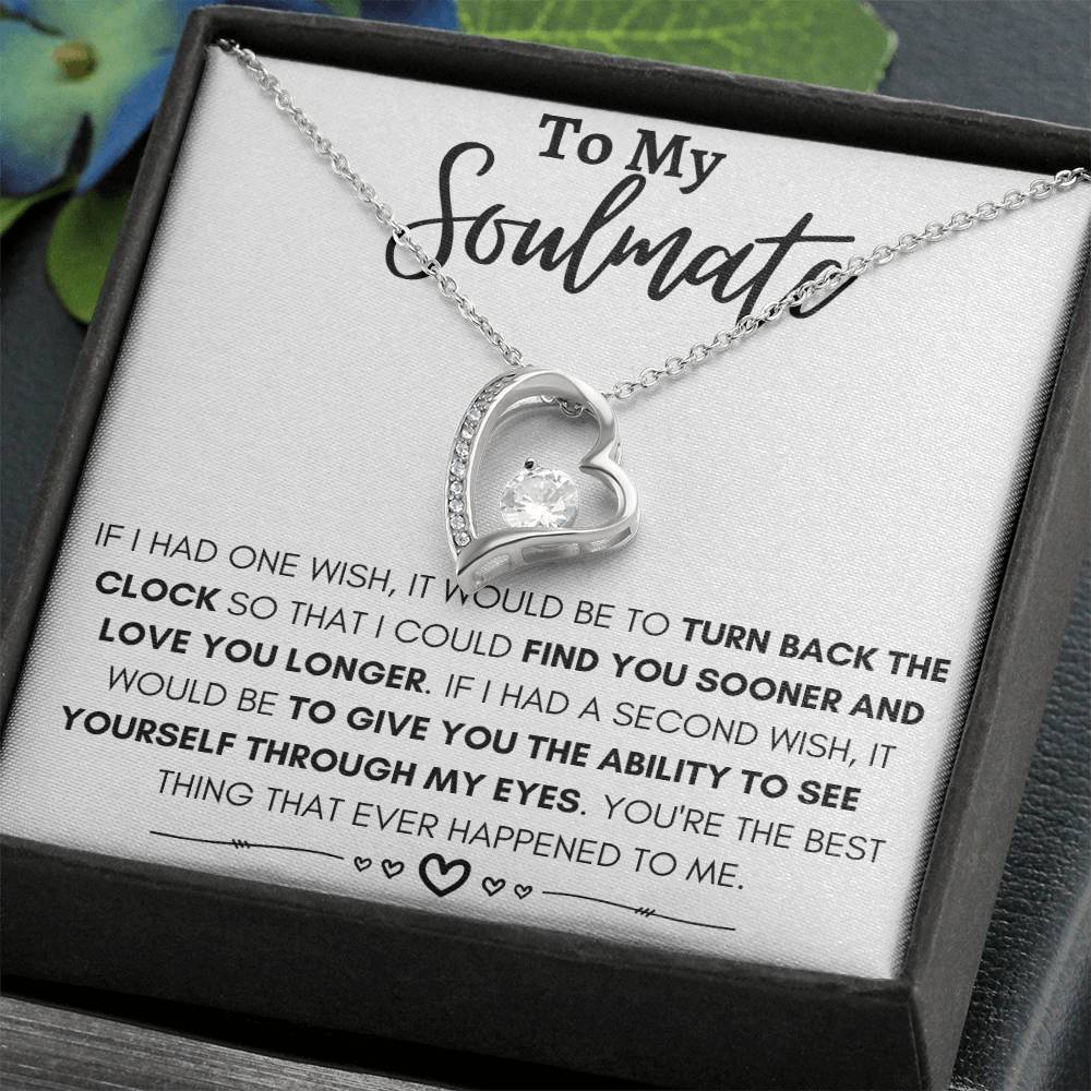 To My Soulmate Necklace - Soulmate Jewelry for Valentine’s Day & Gifts for Her - Forever Love Necklace