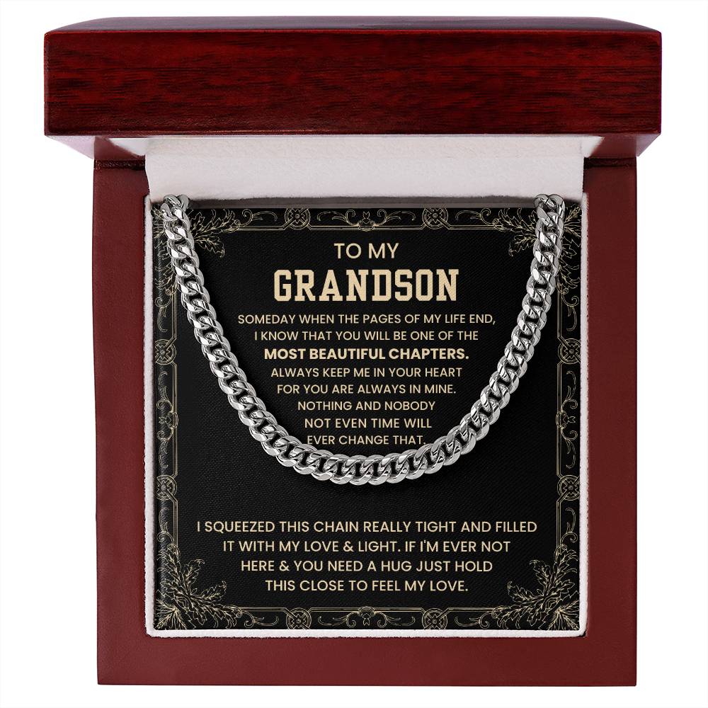 To My Grandson - Someday when the pages of my life end - Cuban Link Chain