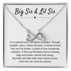 Big Sis & Lil Sis Gift - It's a special bond that spans the years - Gift for Sisters - Endless Love Necklace