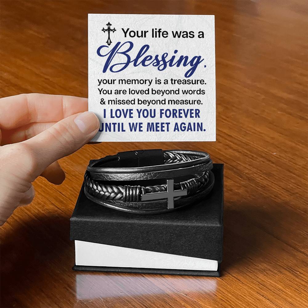 Your life was a blessing - Men's Cross Bracelet