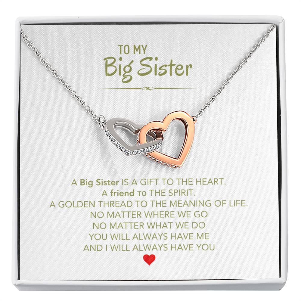 To My Big Sister Necklace - A Big Sister Is A Gift To The Heart - Gift for Sister - Interlocking Hearts Necklace