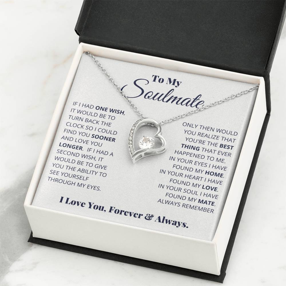 To My Soulmate Necklace - Romantic Soulmate Gift for Her for Christmas & Holiday Gifting - Forever Love Necklace