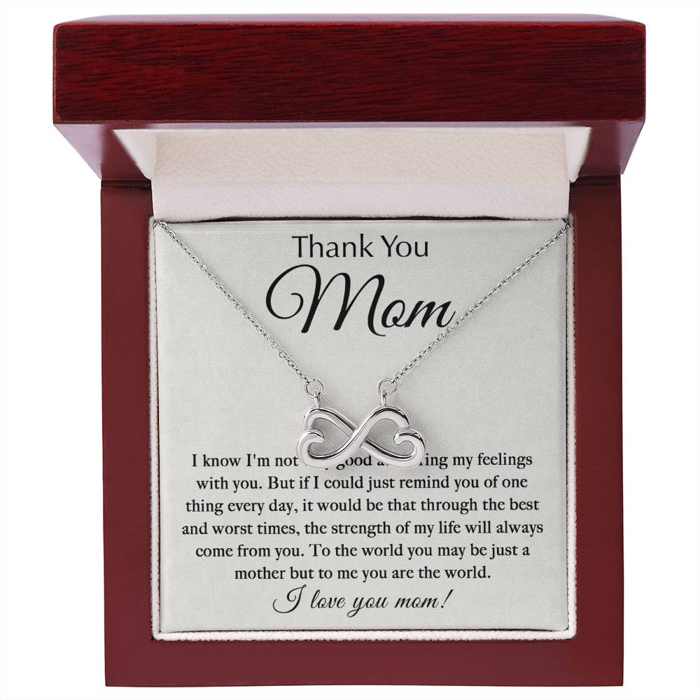 Thank You Mom - You Are My World - Endless Love Necklace - Best Gift For Mom