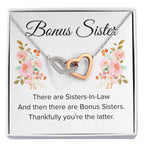Gift for Bonus Sister - Thankfully You're the Latter - Interlocking Hearts Necklace