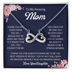 To My Amazing Mom - Mom Gift from Daughter - You cried for me and you relentlessly loved me- Endless Love Necklace