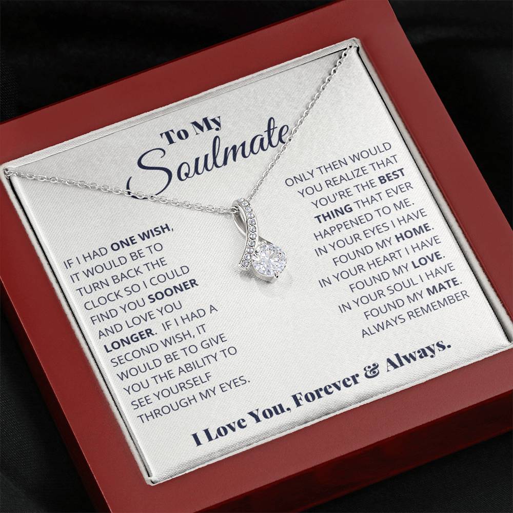 To My Soulmate Necklace - Romantic Jewelry Gift for Her for Christmas & Special Dates - Alluring Beauty Necklace