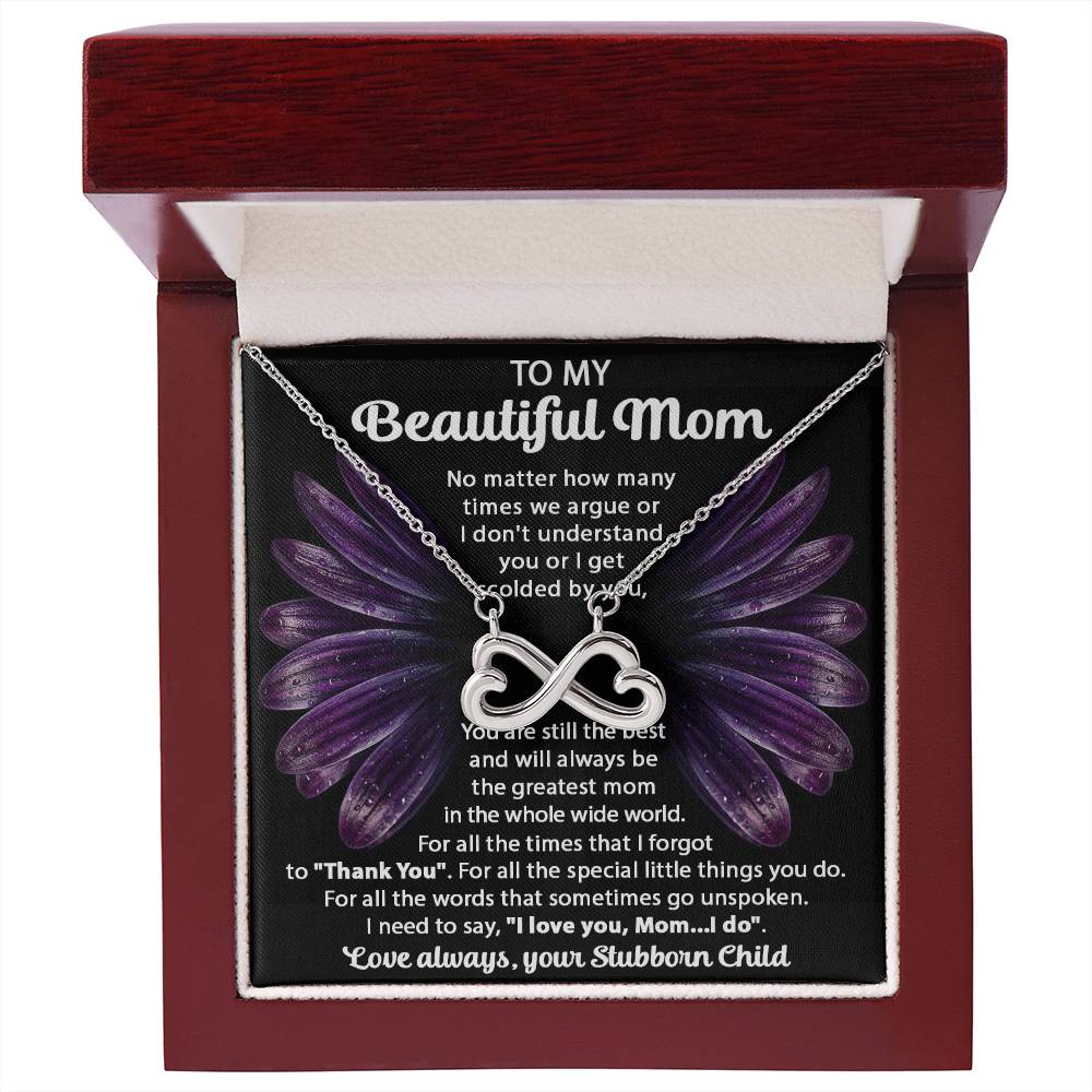 To My Beautiful Mom - You Will Always Be The Greatest Mom - Endless Love Necklace