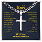 To Our Son - Son Gift from Mom and Dad - Artisan Cross with Cuban Link Chain