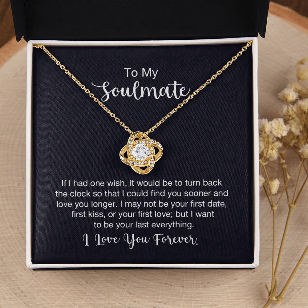 To My Soulmate Necklace - Best Gift for Soulmate for Valentine’s Day & Beyond - Love Knot Necklace