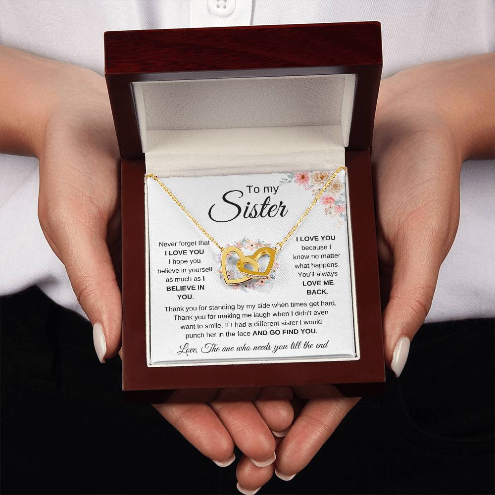 To My Sister - Never forget that I love you - Present for Sister - Interlocking Hearts Necklace
