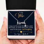 To My Wife Necklace - Emotional Husband-to-Wife Gift for Anniversary, Birthday & Valentine’s Day - Scripted Love Necklace