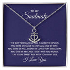 To My Soulmate Necklace - Romantic Gift for Valentine’s Day & Relationship Milestones - Anchor Pendant Necklace