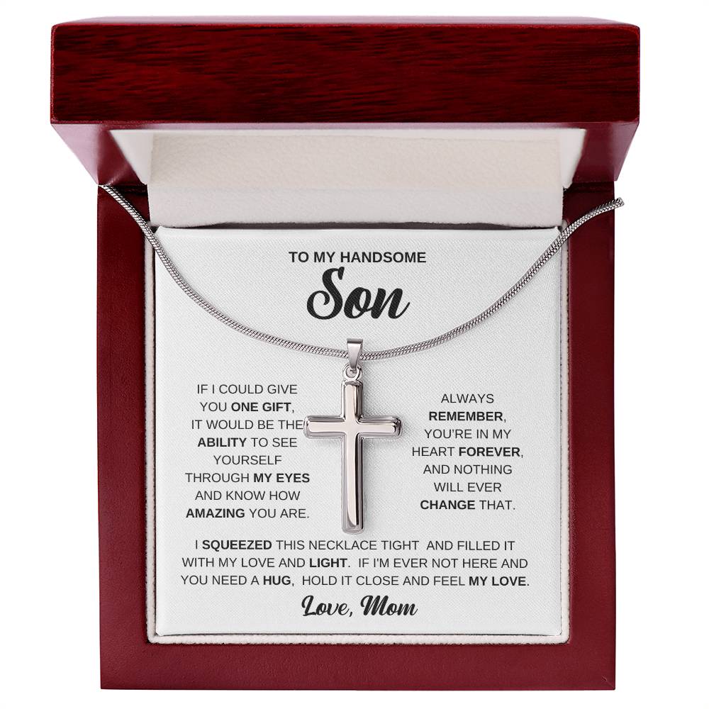 To My Handsome Son - Gift for Son from Mom - You're in my hear forever - Artisan Cross Necklace