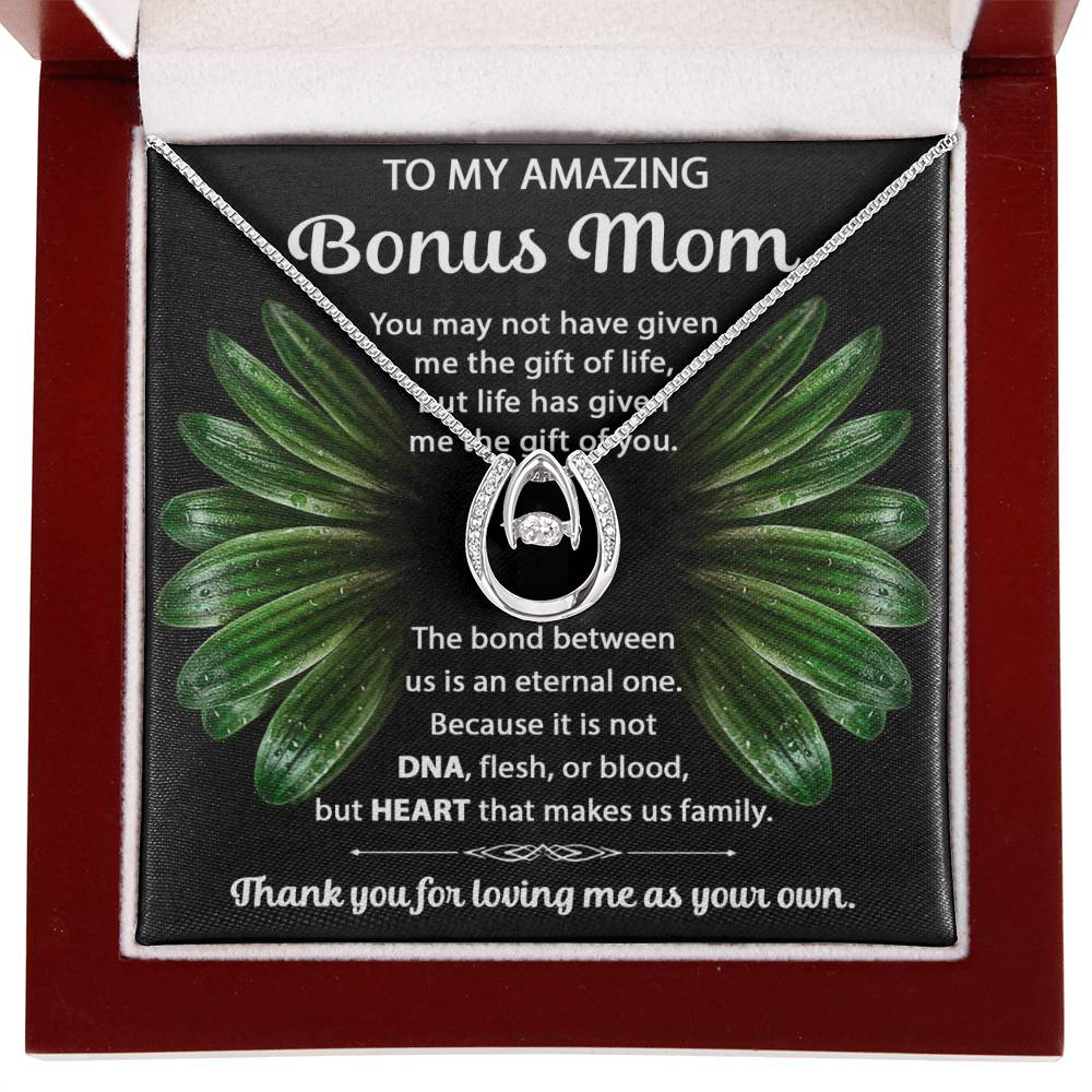 To My Bonus Mom - Thank you for loving me as your own - Lucky In Love PARTNER - Best for Birthday, Christmas & Mother's Day