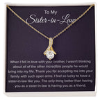 To My Sister In Law - Thank You for Accepting Me - Alluring Beauty Necklace