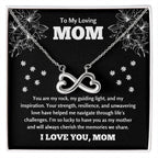 To My Loving Mom - Mom Gift - I am so lucky to have you as my mother - Endless Love Necklace