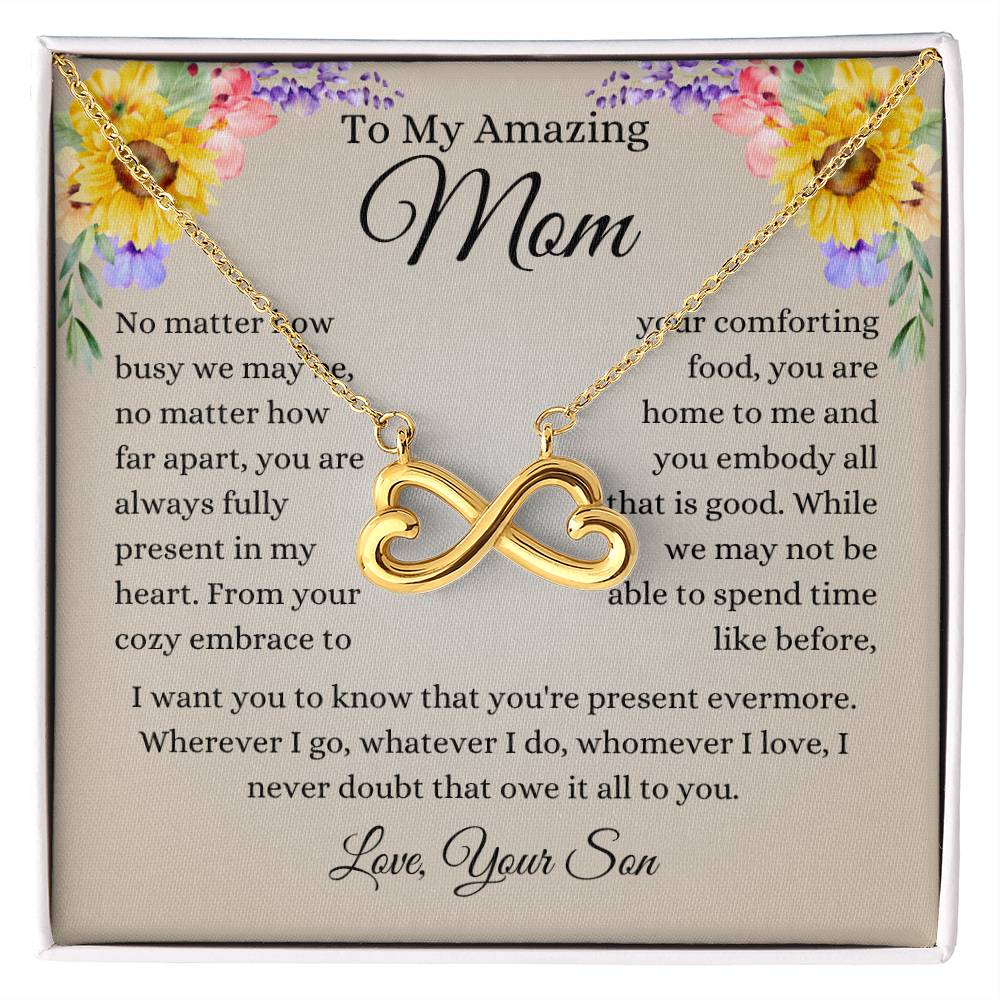 To My Amazing Mom - You are always fully in my heart - Endless Love Necklace - Gift for Mom