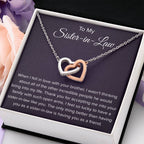To My Sister In Law - Thank You for Accepting Me - Interlocking Hearts Necklace