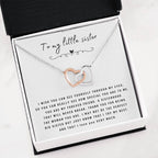 To My Little Sister Necklace - I Wish You Can See Yourself Through My Eyes - Gift for Little Sister - Interlocking Hearts Necklace