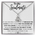 To My Soulmate Necklace - Special Gift for Birthday & Valentine’s Day - Anchor Pendant Necklace