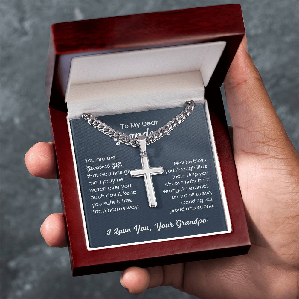 To Dear My Grandson - You are the greatest gift - Gift for Grandson from Grandpa - Artisan Cross with Cuban Link Chain