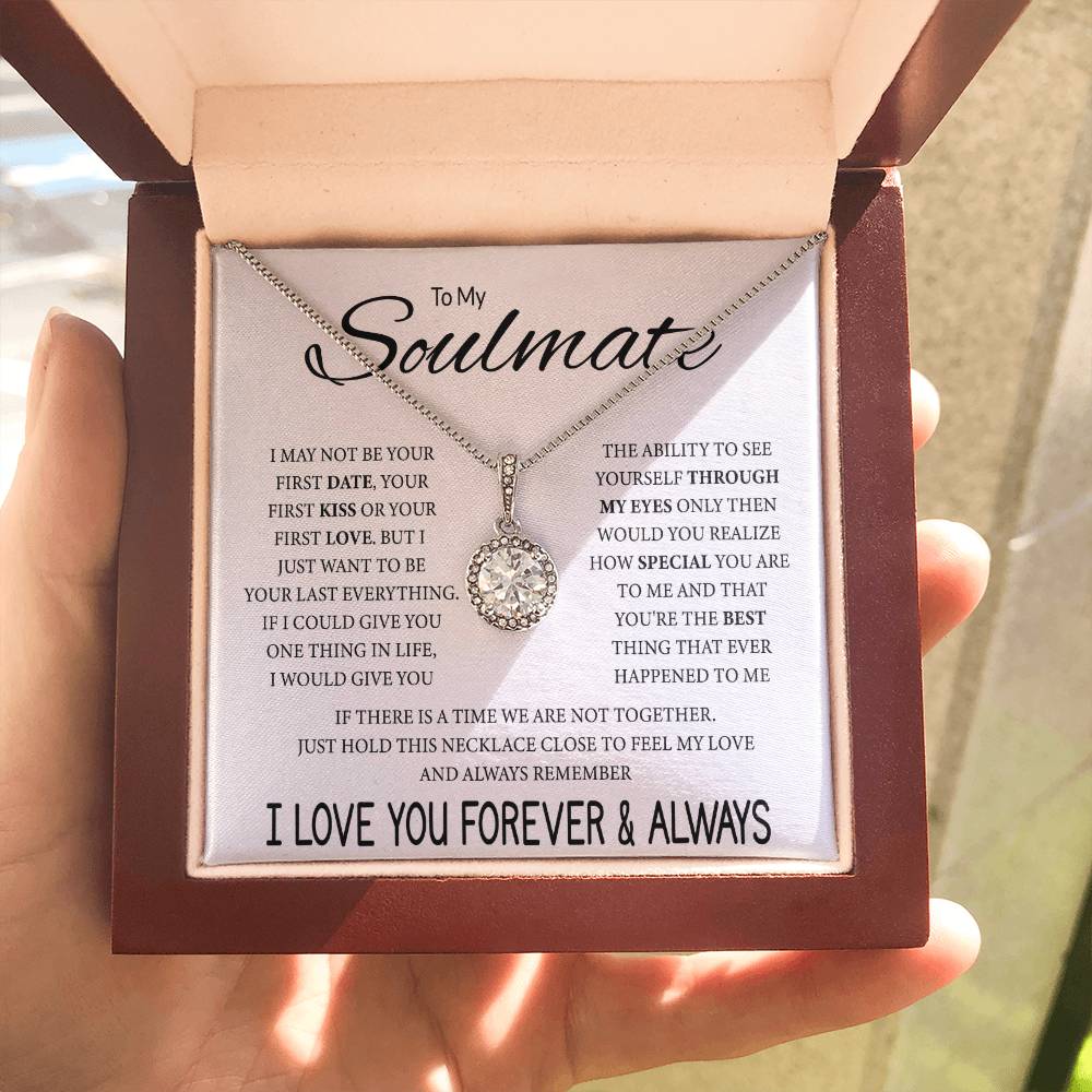 To My Soulmate Necklace - Unique Soulmate Gift for Her for Birthdays & Surprise Moments - Eternal Hope Necklace