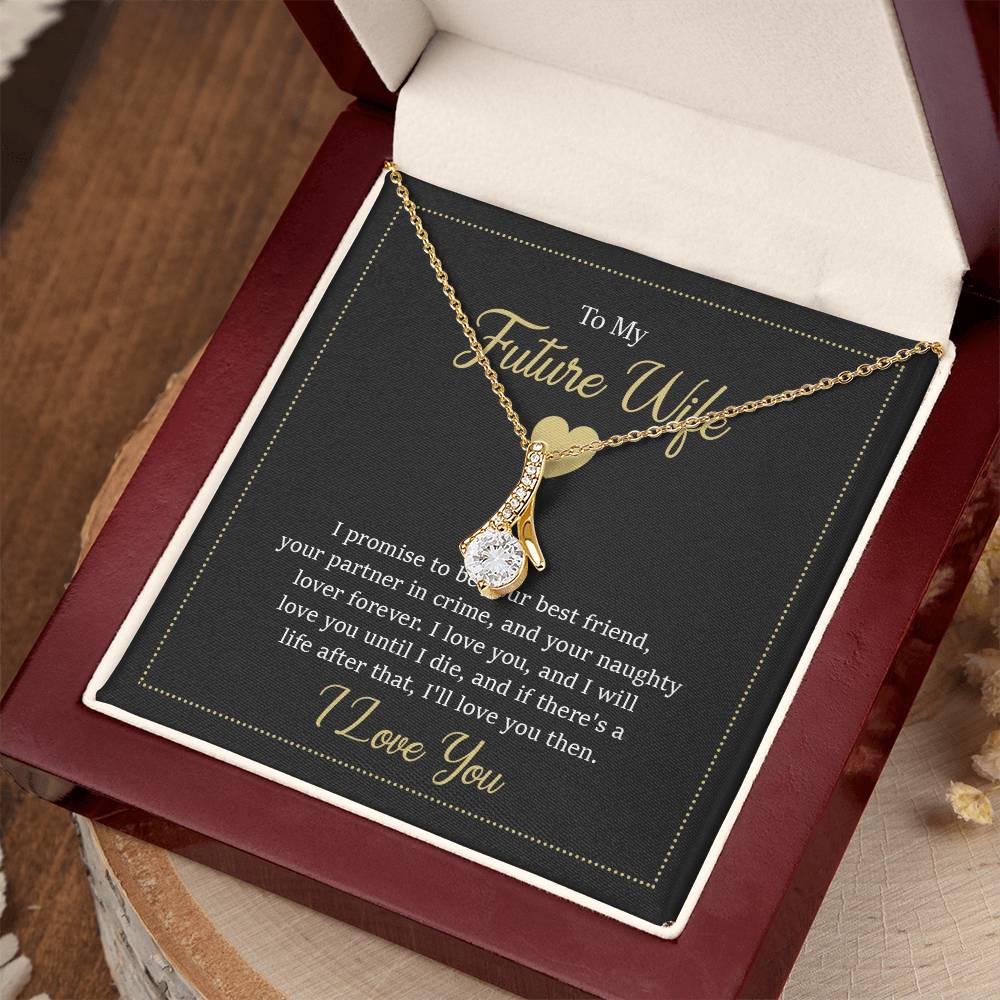 Future Wife Necklace - Romantic Jewelry Gift for Girlfriend for Valentine’s Day, Birthday & Proposal Celebrations - Alluring Beauty Necklace