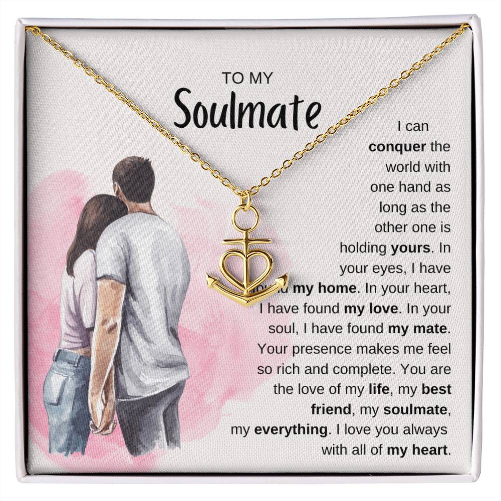 To My Soulmate Necklace - Best Soulmate Gift for Valentine’s Day & Everyday Romance - Anchor Pendant Necklace