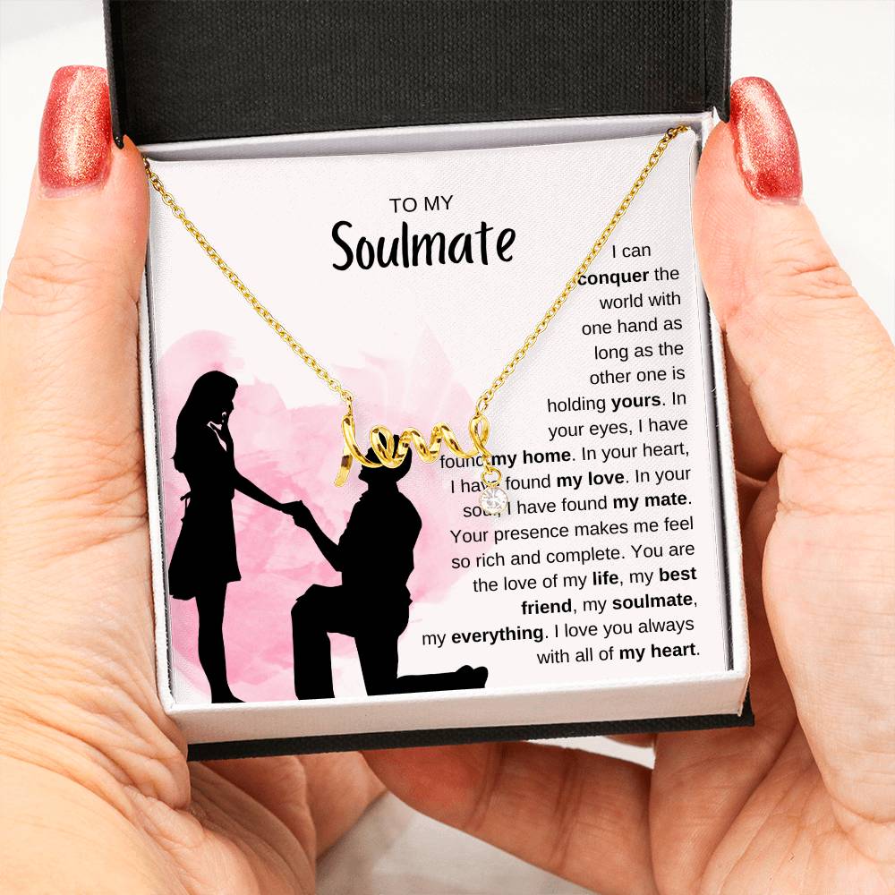 To My Soulmate Necklace - Unique Soulmate Gift for Her for Birthdays & Surprise Moments - Scripted Love Necklace