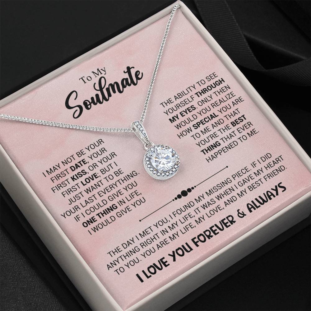 To My Soulmate Necklace - Soulmate Jewelry Gift for Valentine’s Day, Birthday & Romantic Celebrations - Eternal Hope Necklace