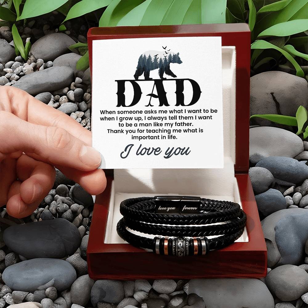 Gift for Dad from Son - I want to be a man like my father - Love You Forever Bracelet