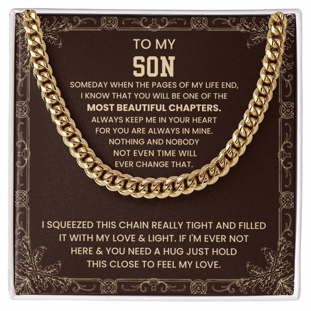 To My Son Necklace - Just hold the close to feel my love - Cuban Link Chain